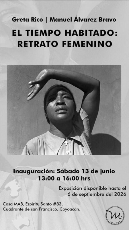 Invitation to the opening of "Inhabited time: female portrait. Greta Rico | Manuel Álvarez Bravo."